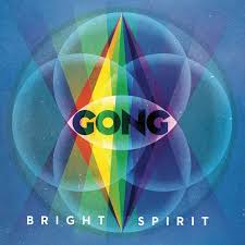 GONG - Bright Spirit (CD Digipack)